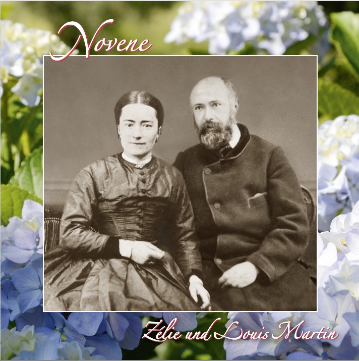 Novene Zélie und Louis Martin